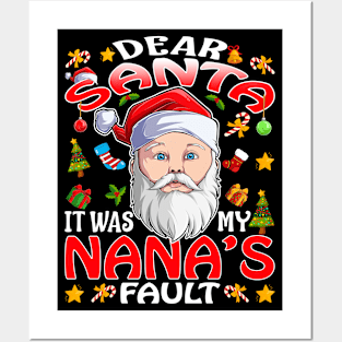 Dear Santa It Was My Nanas Fault Christmas Funny Chirtmas Gift Posters and Art